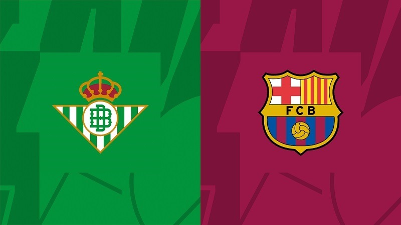 Soi kèo nhà cái Real Betis vs Barcelona 0h30 ngày 22/1: Tiềm tàng hiểm nguy